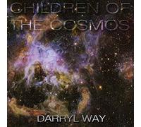 Darryl Way - Children Of The Cosmos