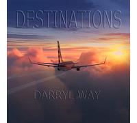 Darryl Way - Destinations