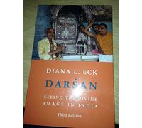 Darsan - Seeing The Divine Image in India 3e (Translations from the Asian Classics (Paperback))