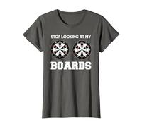 Dart Player Dartboard Funny Darts Stop Looking at My Boards T-Shirt, Women, Asphalt Grey, Medium