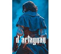 D'Artagnan: The Last Musketeer