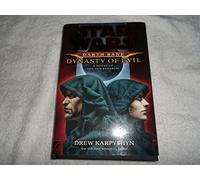 Darth Bane: Dynasty of Evil : A Novel of the Old Republic