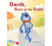 Darth, Boss of the Road : Phonics Phase 3