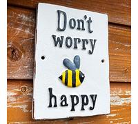 Cast Iron Sign Dont Worry Bee Happy White Novelty Garden Gate Fence Wall Plaque