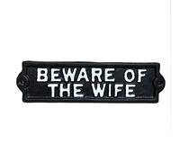 Darthome Ltd Vintage Cast Iron Metal Home Garden Wall Art Sign Plaque Beware Of The Wife