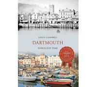 Dartmouth Through Time by Ginny Campbell (Paperback, 2014)