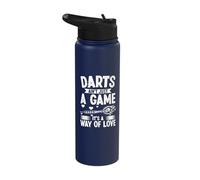 Darts Aint just a Game It's a Way of Love - Darts Stainless Steel Insulated Water Bottle