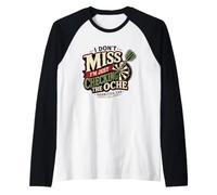 Darts I Don't Miss I'm Just Checking The Oche Raglan Baseball Tee