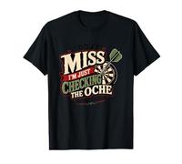 Darts I Don't Miss I'm Just Checking The Oche Value Graphic T-Shirt
