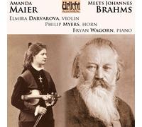 Darvarova Elmira - Amanda Maier Meets Johannes Brahms