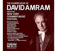 Darvarova Elmira - The Chamber Music Of David Amram: Live At The New York Chamber Music Festival