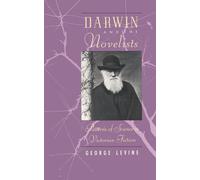 Darwin and the Novelists: Patterns of Science in Victorian Fiction