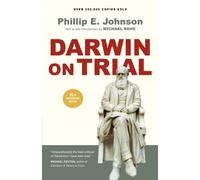 Darwin on Trial by Phillip E. Johnson (2010-11-05)