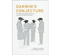 Darwin′s Conjecture - The Search for General Principles of Social and Economic Evolution