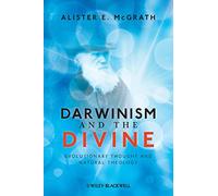 Darwinism and the Divine: Evolutionary Thought and Natural Theology