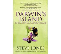 Darwin's Island: The Galapagos in the Garden of England