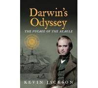 Darwin's Odyssey: The Voyage of the Beagle