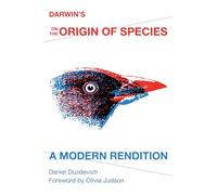 Darwin's On the Origin of Species: A Modern Rendition