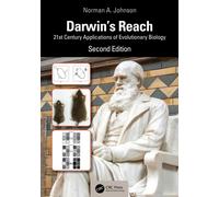 Darwin's Reach : 21st Century Applications of Evolutionary Biology