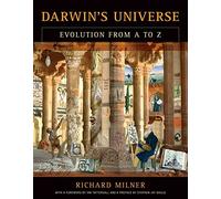 Darwin's Universe: Evolution from A to Z