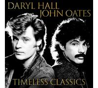 Daryl Hall and John Oates : Timeless Classics VINYL 12" Album 2 discs (2018)
