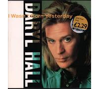 Daryl Hall - I wasn't born yesterday (Remix)/Dreamtime (Remix) [VINYL]