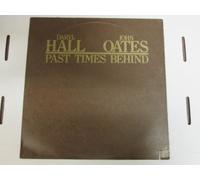 Daryl Hall & John Oates - Daryl Hall & John Oates - Past Times Behind - Chelsea Records - CHL-547