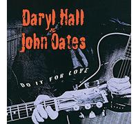 Daryl Hall & John Oates – Do It for Love – 2LP Vinyl (2022) – BMG