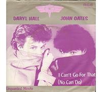 DARYL HALL & JOHN OATES - i can't go for that / mono