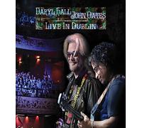 Daryl Hall & John Oates - Live In Dublin [Blu-ray] [2015]