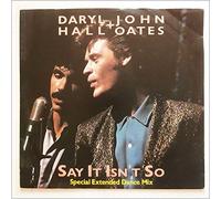 Daryl Hall & John Oates - Say It Isn't So