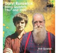 Daryl Runswick: String Quartets 1967 and 2020