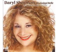Daryl Sherman - Mississippi Belle