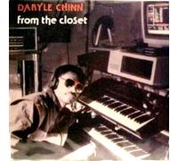 Daryle Chinn - From The Closet
