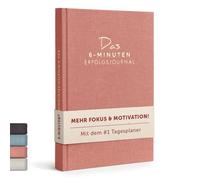 Das 6 Minuten Tagebuch Erfolgsjournal - #1 Tagesplaner 2025 für mehr Motivation, Selbstreflexion & Erfolg - Undatiertes Journal Buch - Mit Journaling Fokussierter & Gelassener Ziele erreichen