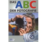 Das ABC der Fotografie [Import allemand]