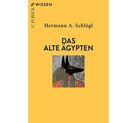 Hermann A. Schlögl – Das Alte Ägypten – Beck'sche Reihe – Paperback