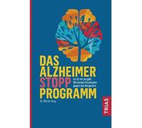 Das Alzheimer-Stopp-Programm: Es ist nie zu spa, Krag.