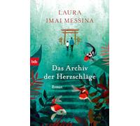 Das Archiv der Herzschläge: Roman
