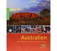 Das Australien-Lesebuch: Alles, was Sie über Down Under wissen müssen