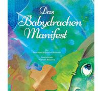 Das Babydrachen-Manifest (German)
