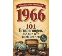 Das besondere Buch zum 60. Geburtstag: Jahrgang 1966