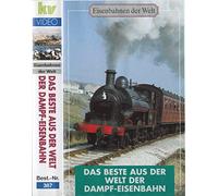 Das Beste aus der Welt der Dampf-Eisenbahn