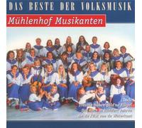 Das Beste der Volksmusik - das Beste Mühlenhof Musikanten