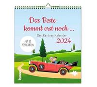 Das Beste kommt erst noch 2024: Der Rentner-Kalender mit 12 Postkarten