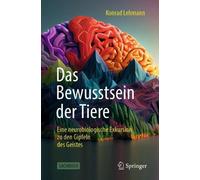 Das Bewusstsein der Tiere - 9783662692738