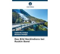 Das Bild Nordindiens bei Ruskin Bond