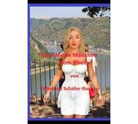 Das blonde Mädchen vom Rhein