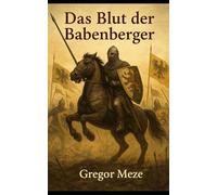 Das Blut der Babenberger