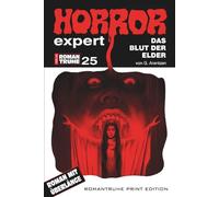 Das Blut der Elder (HORROR EXPERT ROMANTRUHE)